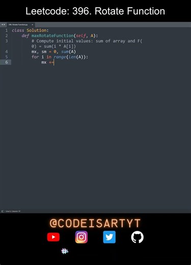 Leetcode 396. Rotate Function in Python | Python Leetcode | Python Coding Tutorial | Python ASMR