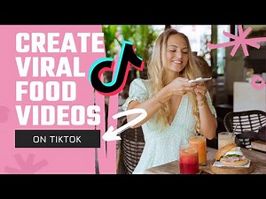 How to create viral food videos on TikTok - my best tips!