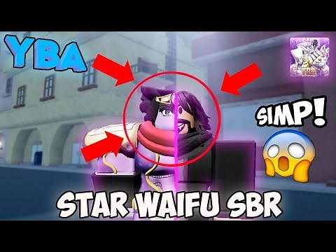[YBA] Star Waifu + Boxing (R63 SP) in SBR | NOW I'M SIMP