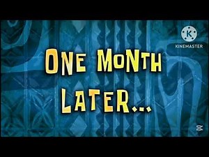 One Month Later... | Spongebob Time Cards #267