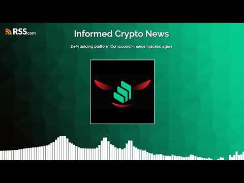 DeFi lending platform Compound Finance hijacked again