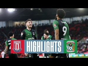 Stoke City v Coventry City | Match Highlights 🎞️