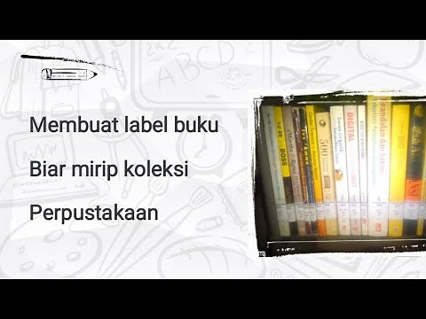 Membuat label punggung Buku biar kaya koleksi Perpustakaan