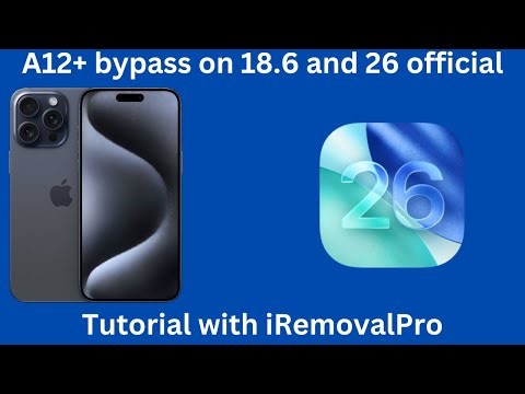 How to bypass iOS 26 official and iOS 18.6 with iRemoval Pro