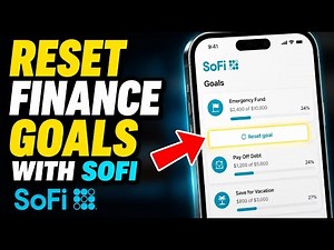 How to reset your personal finance goals with SoFi - Easy Tutorial