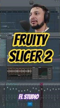 Fruity Slicer 2 🔥 Global Filter Mode FAST