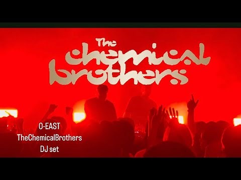 The Chemical Brothers 【2025.5/31】 LIVE IN O-EAST chemical brothers DJ set