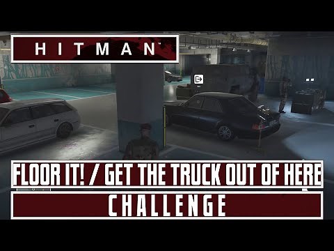 HITMAN 2016 - Floor It / Get The Truck Out of There - Marrakesh
