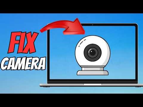 How To Fix Camera Not Working on Windows | Full Guide on Webcam Not Detected