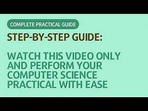 Watch this video only and perform your Computer Science practical with ease | CS Knowledge