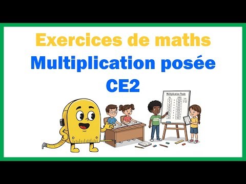 Exercices de maths multiplication posée ce2 avec corrigés pdf gratuit