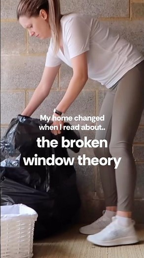The broken window theory - for decluttering 🪄 #minimalism