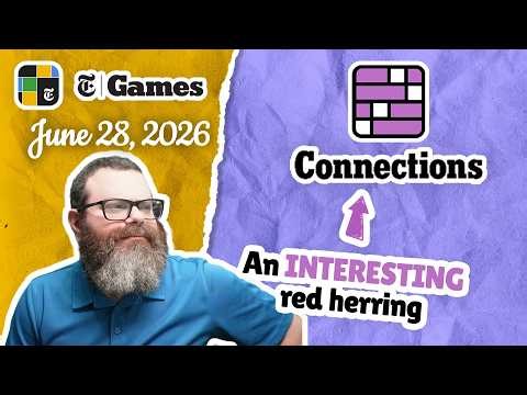Did it trick you? | NYT Connections June 28, 2026