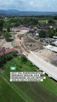 Purwomartani Toll Exit Changes‼️A Roundabout Will Be Built to Access the Exit to Jogja‼️