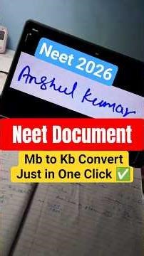 Mb to Kb Convert ✅ | Neet 2026 | Reduce Size Of Document | #neet2026 #neet #shorts #ytshorts
