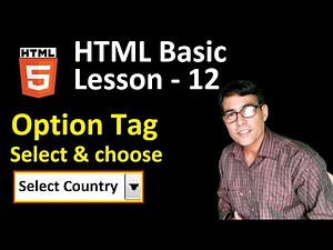 Option tag in HTML in hindi | HTML Basics lesson - 12 | html select tag and option tag