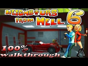 Neighbours From Hell 6 - ALL Episodes [100% walkthrough]