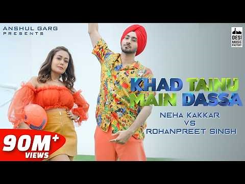 KHAD TAINU MAIN DASSA - Neha Kakkar & Rohanpreet Singh | Rajat Nagpal | Kaptaan | Anshul Garg