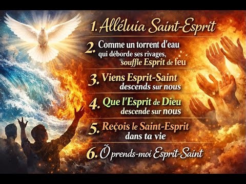 Chants d'invocation à l'Esprit-Saint (vol.1)