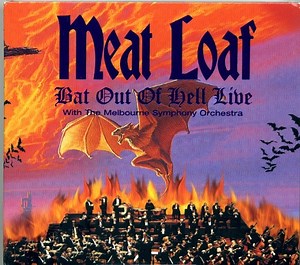 Meat Loaf With The Melbourne Symphony Orchestra - Bat Out Of Hell Live