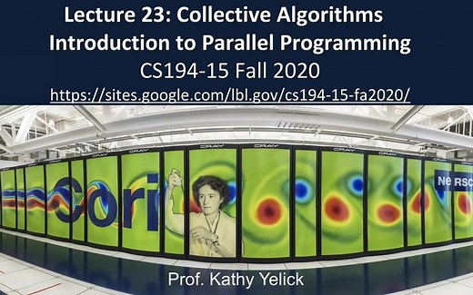 加州大学伯克利分校 CS 194 并行程序设计导论 Introduction to Parallel Programming（Fall 2020）