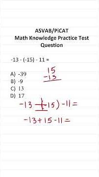 ASVAB/PiCAT Math Knowledge Practice Test Q: Adding & Subtracting Integers #acetheasvab #grammarhero