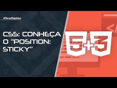 CSS: Conheça o “position: sticky”
