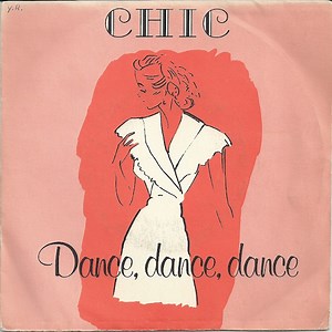Chic - Dance, Dance, Dance