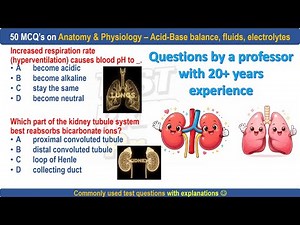 50 Acid base balance, fluid, electrolyte practice questions by professor #electrolytes #kidneyfacts