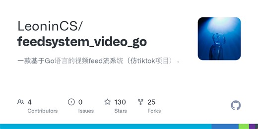 feedsystem_video_go/backend/cmd/worker at main · LeoninCS/feedsystem_video_go