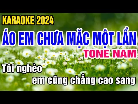 Áo Em Chưa Mặc Một Lần Karaoke Tone Nam Nhạc Sống gia huy beat