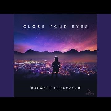 Close Your Eyes