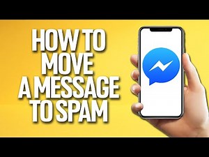 How To Move A Message To Spam On Messenger Tutorial