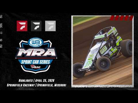 𝑯𝑰𝑮𝑯𝑳𝑰𝑮𝑯𝑻𝑺: April 25, 2026 || USAC MRA Sprint Cars || Springfield Raceway