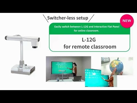 ELMO: L-12G for remote classroom