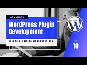 #10 How to Use Subversion with the WordPress Plugin Directory | Upload a plugin WordPress SVN