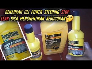 oli power steering prestone stop leak