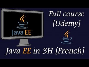 UDEMY Maîtriser JAVA EE en 3H Développez votre Web Application French