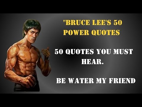 | Bruce Lee's 50 Power Quotes | 50 Life-Changing Bruce Lee Quotes | Bruce Lee Motivation
