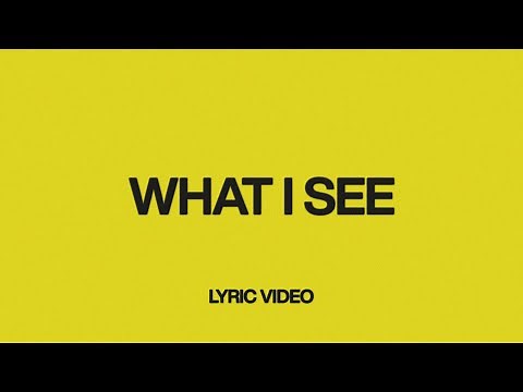 What I See (feat. Chris Brown) | Official Lyric Video | Elevation Worship