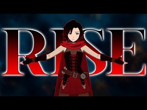 [Spoiler S3 to S9] RWBY | RISE | AMV/EDIT