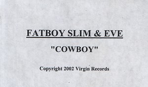 Fatboy Slim & Eve - Cowboy