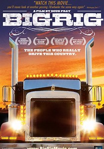 Big Rig streaming: where to watch movie online?