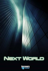 NextWorld (2008-2009) - TV Show