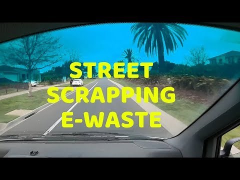 Street Scrapping Trash Picking Computers & All Sorts of E-Waste