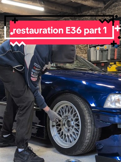 Restauration BMW E36 : Partie 1