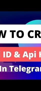 How To Create Api ID And Api Hash In Telegram