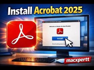 Adobe Acrobat Reader 2025 Installation on MacBook Pro | Step-by-Step