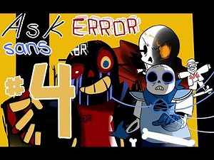Ask Error! Sans 【Comic Dub】Part 4: Underswap (1/2)