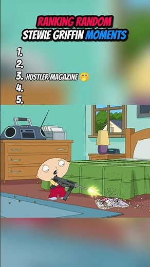 RANKING RANDOM STEWIE GRIFFIN MOMENTS